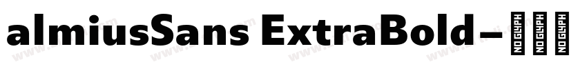 almiusSans ExtraBold字体转换 almiusSans ExtraBold字体转换